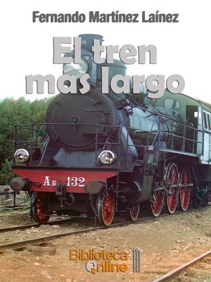 cover image of El tren más largo